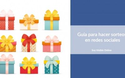 Guía para hacer sorteos en redes sociales