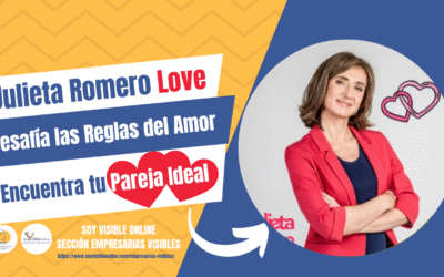 Julieta Romero Love: Desafía las Reglas del Amor y ENCUENTRA TU PAREJA IDEAL