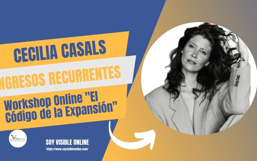 CECILIA-CASALS-WORKSHOP-ONLINE-EL-CODIGO-DE-LA-EXPANSION.